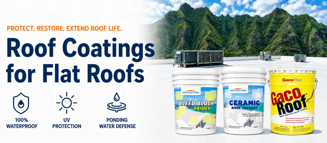 Flat Roof Coatings Header - Cool Roof Store Hawaii Flat Roof Coatings Header - Cool Roof Store Hawaii